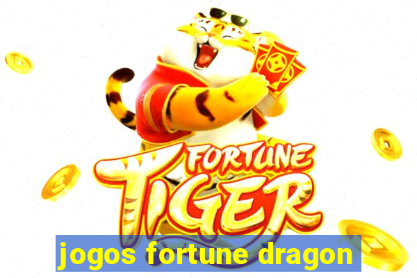 jogos fortune dragon